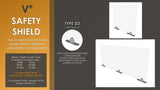 V+ Safety Shield D2